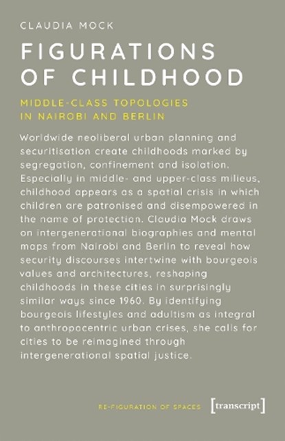 Figurations of Childhood, Claudia Mock - Paperback - 9783837679649
