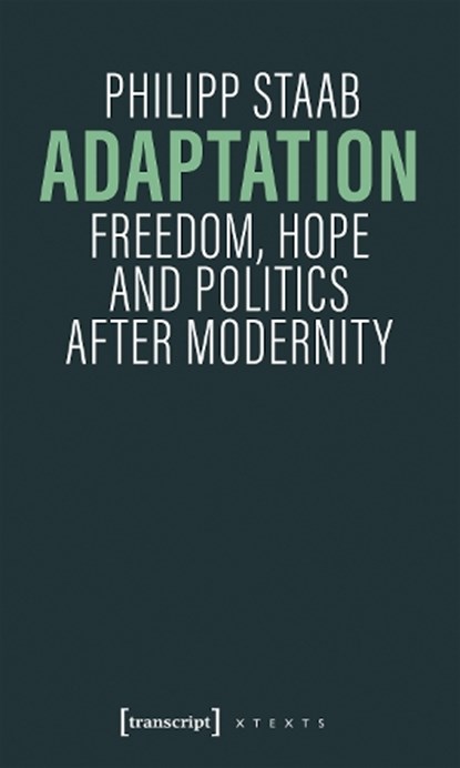 Adaptation, Philipp (<p>Philipp Staab Staab - Paperback - 9783837680461