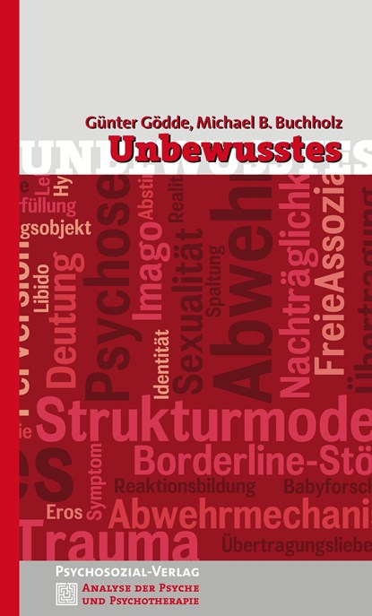 Unbewusstes, Michael B. Buchholz ;  Günter Gödde - Paperback - 9783837920680