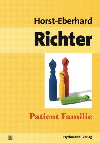 Patient Familie, Horst-Eberhard Richter - Paperback - 9783837922134