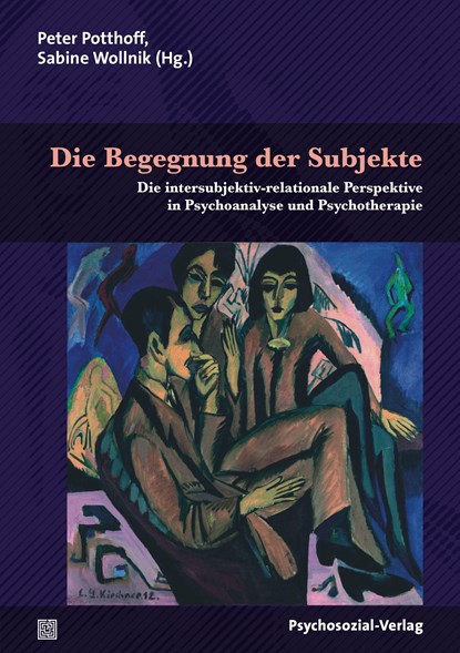 Die Begegnung der Subjekte, Peter Potthoff ;  Sabine Wollnik - Paperback - 9783837923377