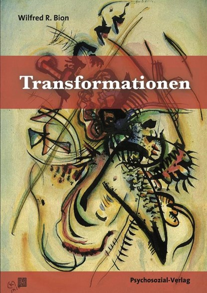 Transformationen, Wilfred R. Bion - Paperback - 9783837926170