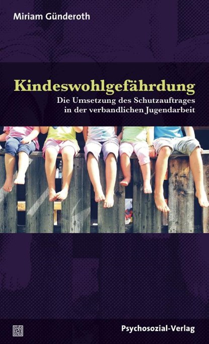 Kindeswohlgefährdung, Miriam Günderoth - Paperback - 9783837926392