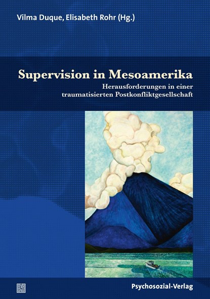 Supervision in Mesoamerika, Vilma Duque ;  Elisabeth Rohr - Paperback - 9783837930498
