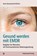 Gesund werden mit EMDR, Anna-Konstantina Richter - Paperback - 9783837932430