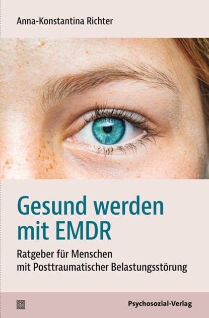 Gesund werden mit EMDR, Anna-Konstantina Richter - Paperback - 9783837932430