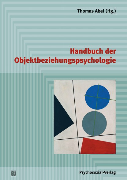 Handbuch der Objektbeziehungspsychologie, Thomas Abel - Paperback - 9783837932881