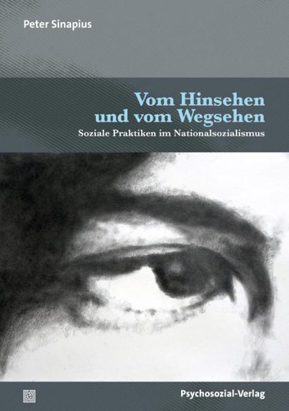 Vom Hinsehen und vom Wegsehen, Peter Sinapius - Paperback - 9783837933079