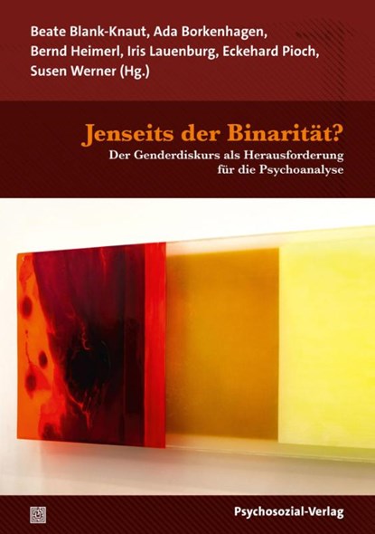 Jenseits der Binarität?, Beate Blank-Knaut ; Ada Borkenhagen ; Bernd Heimerl - Paperback - 9783837933307