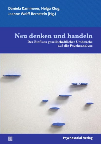 Neu denken und handeln, Daniela Kammerer ; Helga Klug ; Jeanne Wolff-Bernstein - Paperback - 9783837933604