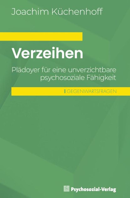 Verzeihen, Joachim Küchenhoff - Paperback - 9783837934175