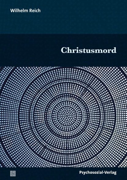 Christusmord, Wilhelm Reich - Paperback - 9783837934755