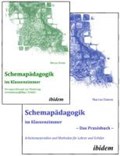 Schemapädagogik im Klassenzimmer - Theorie- und Praxisbuch in zwei Bänden | Marcus Damm | 