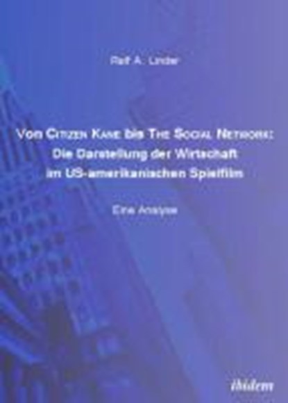 Von Citizen Kane bis The Social Network, LINDER,  Ralf a - Paperback - 9783838202860