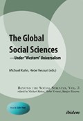 Global Social Sciences | Kuhn, Michael ; Vessuri, Hebe ; Yazawa, Shujiro | 