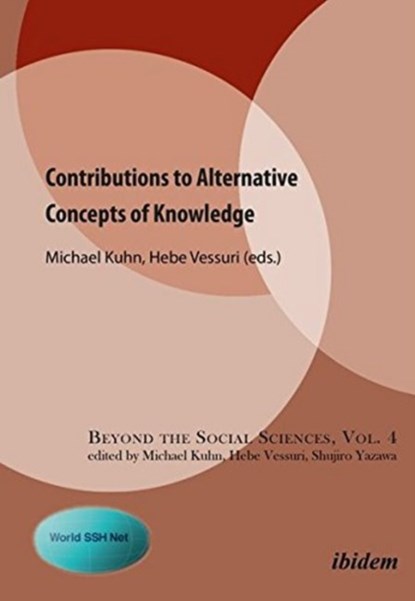 Contributions to Alternative Concepts of Knowledge, Hebe Vessuri ; Michael Kuhn - Paperback - 9783838208947