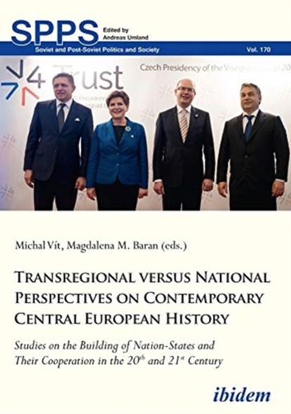 Transregional versus National Perspectives on Co - Studies on the Building of Nation-States and Their Cooperation in the 20th and 21st Century, Michal Vit ; Magdalena M. Baran - Paperback - 9783838211152