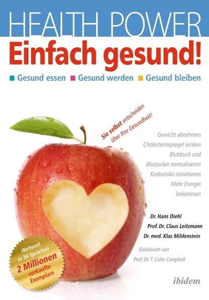 Health Power: Einfach Gesund!, Hans A. Diehl ; Claus Leitzmann ; Klas Mildenstein - Paperback - 9783838212197