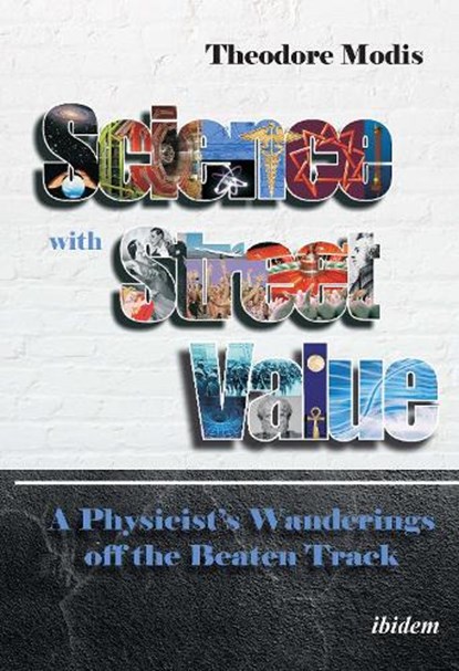 Science with Street Value, Theodore Modis - Paperback - 9783838214474