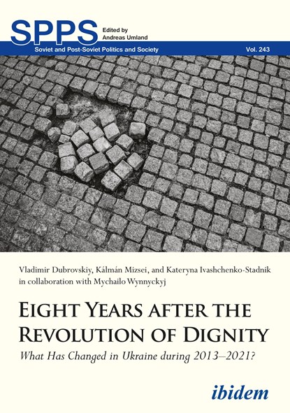 Eight Years after the Revolution of Dignity, Volodymyr Mizsei Dubrovskyi - Paperback - 9783838215600