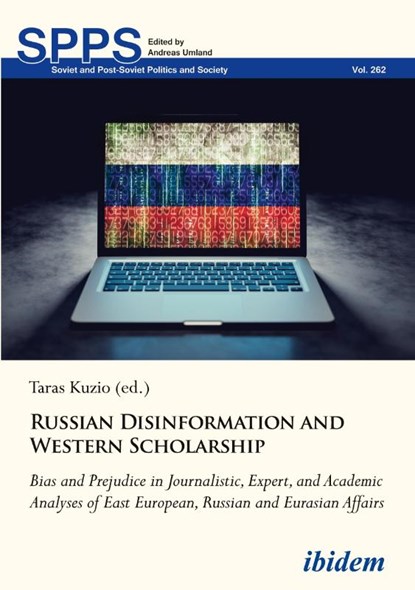 Russian Disinformation and Western Scholarship, Taras Kuzio - Paperback - 9783838216850