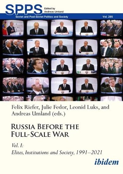 Russia Before the Full-Scale War, Felix Riefer ; Leonid Luks ; Julie Fedor - Paperback - 9783838219356