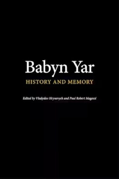 Babyn Yar, Paul Robert Magocsi ; Vladyslav Hrynevych - Gebonden - 9783838219622