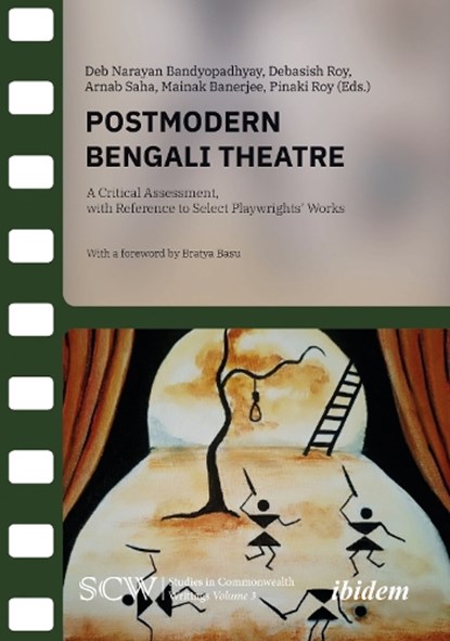 Postmodern Bengali Theatre, Deb Narayan Bandyopadhyay ; Debasish Roy ; Arnab Saha - Paperback - 9783838221014