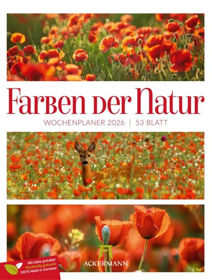 Farben der Natur Wochenplaner Kalender 2026, Ackermann Kunstverlag GmbH - Paperback - 9783838426815