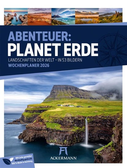 Planet Erde Wochenplaner Kalender 2026 | Landschaften der Welt, Ackermann Kunstverlag GmbH - Paperback - 9783838436005