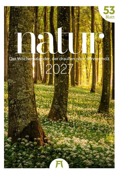Natur Wochenkalender 2027, Ackermann Kunstverlag GmbH - Paperback - 9783838437453