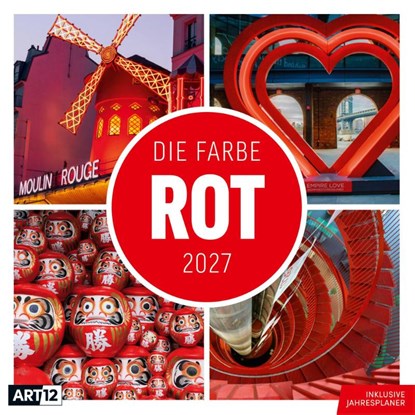 Die Farbe Rot Kalender 2027 - 30x30 - Art12, Ackermann Kunstverlag GmbH - Paperback - 9783838447353
