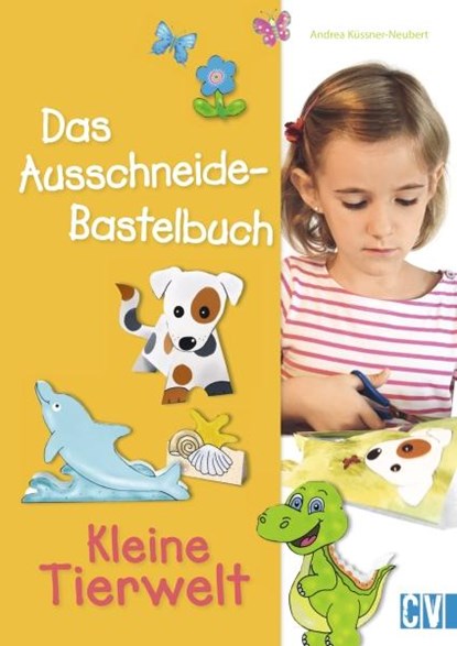 Das Ausschneide-Bastelbuch, Andrea Küssner-Neubert - Paperback - 9783838836133