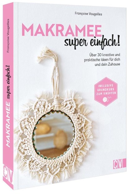 Makramee super einfach!, Françoise Vauzeilles - Paperback - 9783838838120