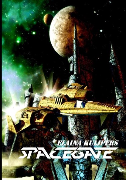 SpaceGate, Elaina Kuijpers - Paperback - 9783839105016