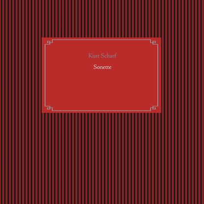 Sonette, Kurt Scharf - Paperback - 9783839107607