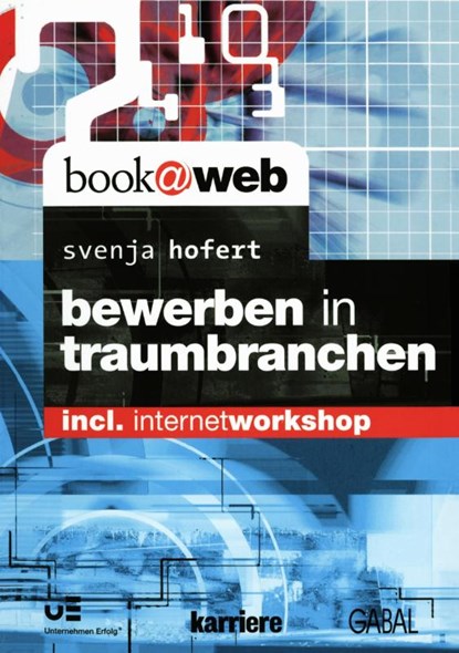 Bewerben in Traumbranchen, Svenja Hofert - Paperback - 9783839155868