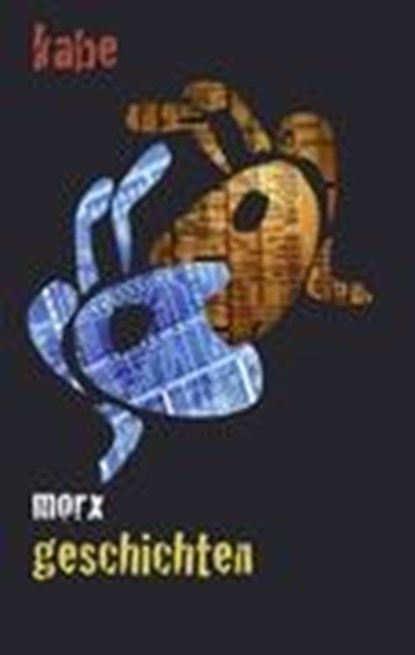 morxgeschichten, Karin Beckert - Paperback - 9783839165799