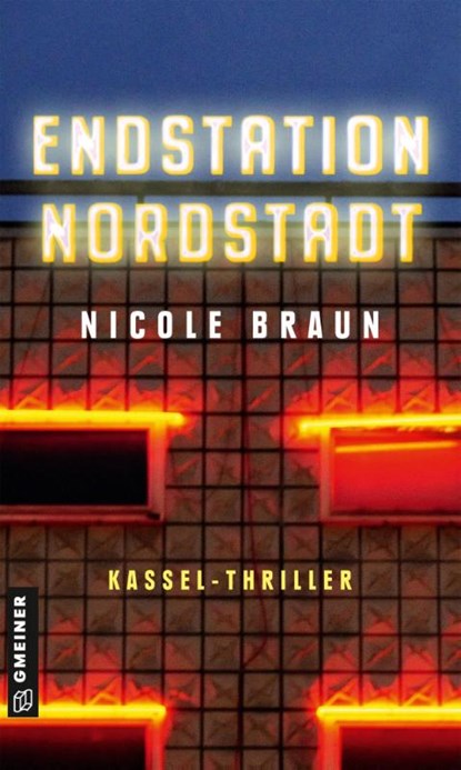 Endstation Nordstadt, Nicole Braun - Paperback - 9783839200254