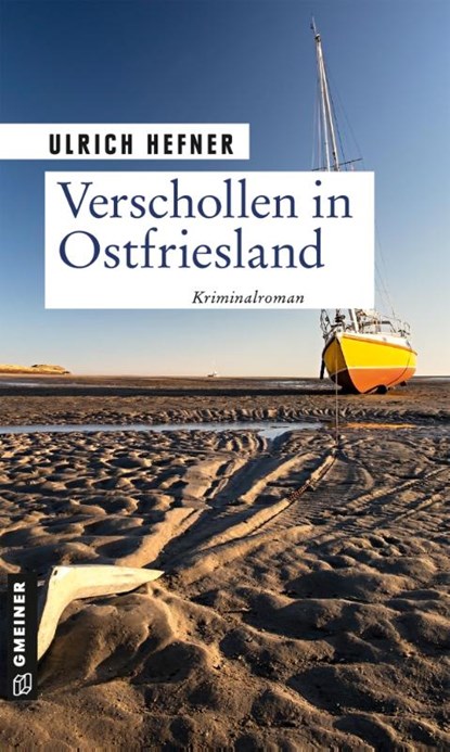 Verschollen in Ostfriesland, Ulrich Hefner - Paperback - 9783839200902