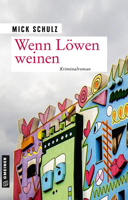 Wenn Löwen weinen, Mick Schulz - Paperback - 9783839200933