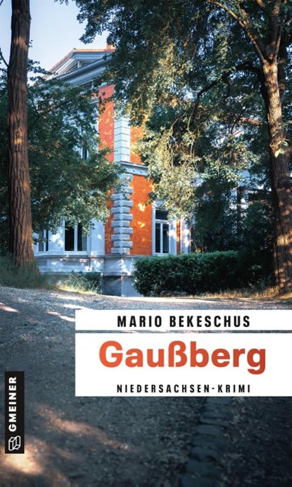 Gaußberg, Mario Bekeschus - Paperback - 9783839201367