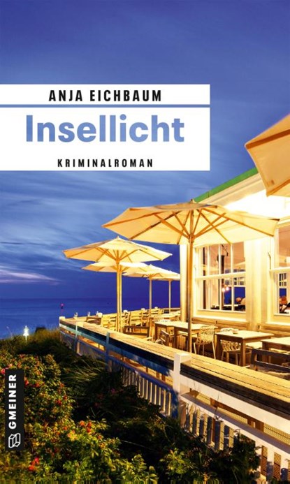 Insellicht, Anja Eichbaum - Paperback - 9783839201404