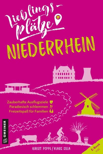 Lieblingsplätze Niederrhein, Birgit Poppe ; Klaus Silla - Paperback - 9783839201619