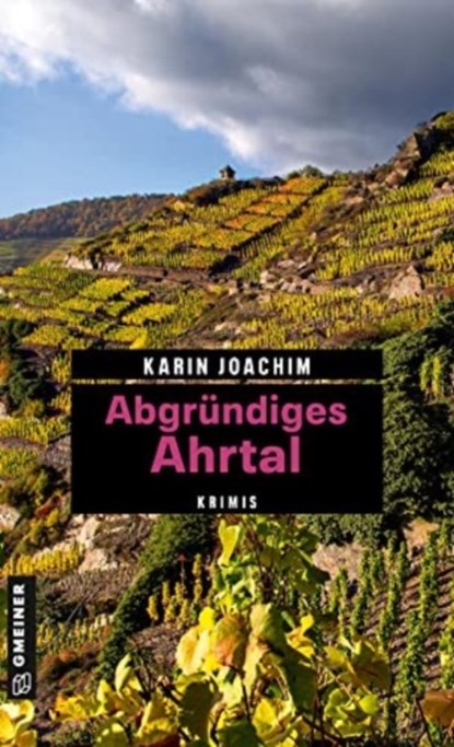 Abgründiges Ahrtal, Karin Joachim - Paperback - 9783839201794