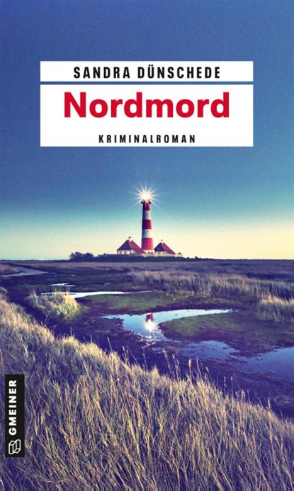 Nordmord, Sandra Dünschede - Paperback - 9783839201824