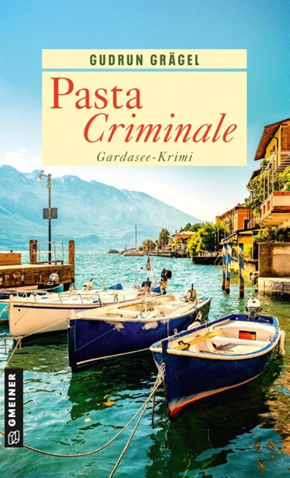 Pasta Criminale, Gudrun Grägel - Paperback - 9783839201855