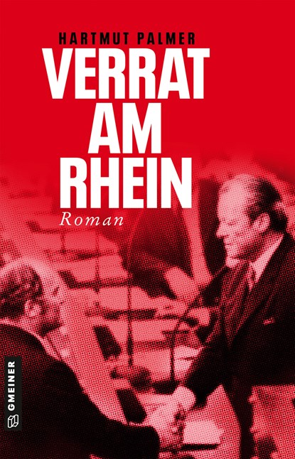 Verrat am Rhein, Hartmut Palmer - Paperback - 9783839202050