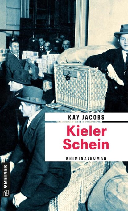 Kieler Schein, Kay Jacobs - Paperback - 9783839202715
