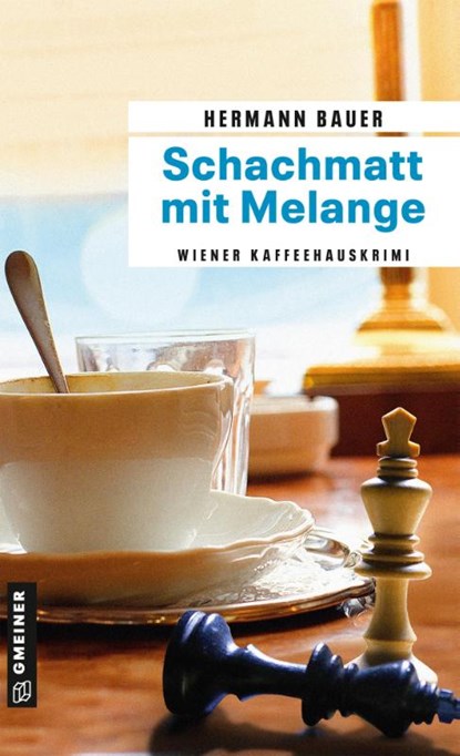 Schachmatt mit Melange, Hermann Bauer - Paperback - 9783839202999